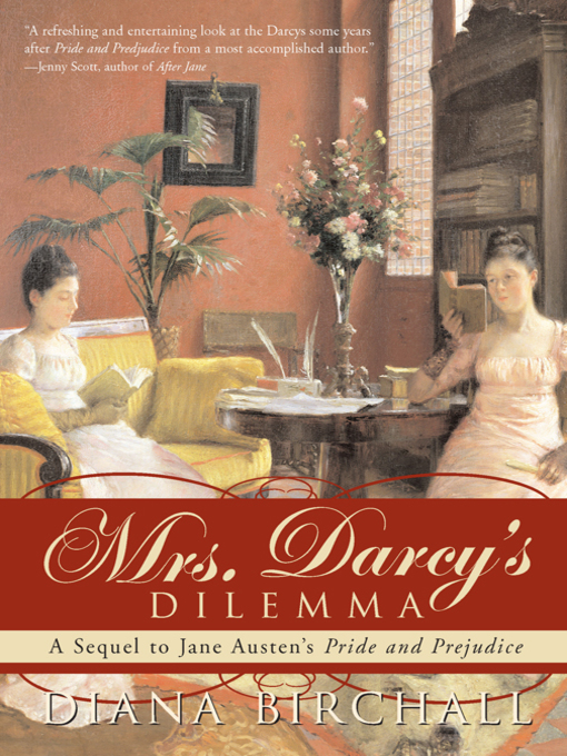 Title details for Mrs. Darcy's Dilemma by Diana Birchall - Wait list